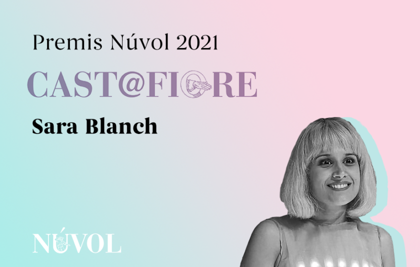 Sara Blanch, premi Cast@fiore 2021