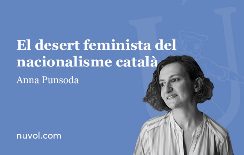 El desert feminista del nacionalisme català